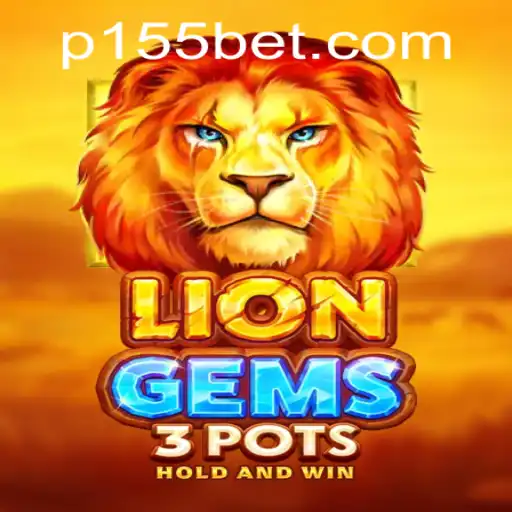 Exploring the Dynamics of LionGems3pots: A Thrilling Gaming Experience