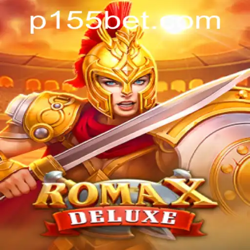 RomaXDeluxe: A New Era of Interactive Gaming with 155bet
